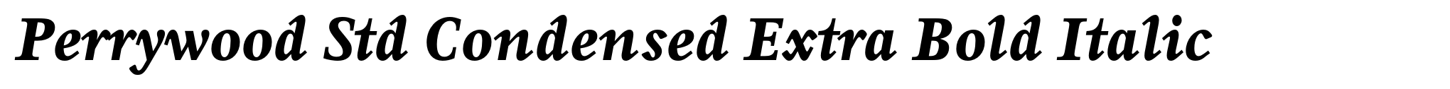 Perrywood Std Condensed Extra Bold Italic image
